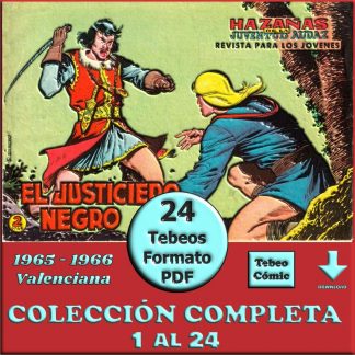 EL JUSTICIERO NEGRO - 1965 - Valenciana – Colección Completa – 24 Tebeos En Formato PDF - Descarga Inmediata