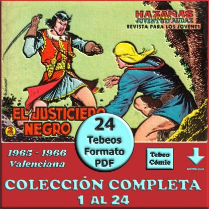 EL JUSTICIERO NEGRO - 1965 - Valenciana – Colección Completa – 24 Tebeos En Formato PDF - Descarga Inmediata