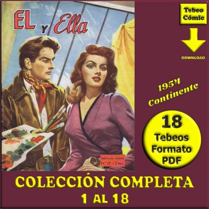 EL Y ELLA - 1954 - Continente – Colección Completa – 18 Tebeos En Formato PDF - Descarga Inmediata
