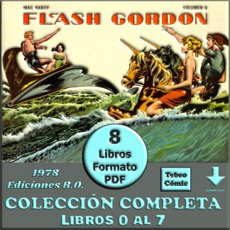 FLASH GORDON - Emmanuel 'Mac' Raboy - 1978 - Colección Completa - 8 Libros En Formato PDF - Descarga Inmediata
