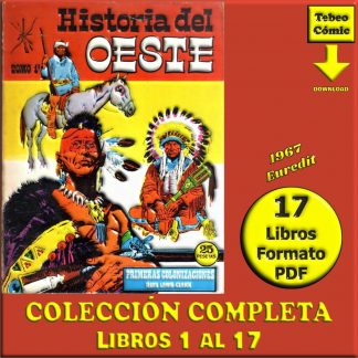 HISTORIA DEL OESTE - 1969 - Euredit – Colección Completa – 17 Libros En Formato PDF - Descarga Inmediata