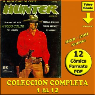 HUNTER – El Mejor Cómic Del Oeste - 1980 – Norma – Colección Completa – 12 Cómics En Formato PDF – Descarga Inmediata