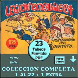LEGION EXTRANJERA - 1954 - Edis – Colección Completa – 23 Tebeos En Formato PDF - Descarga Inmediata