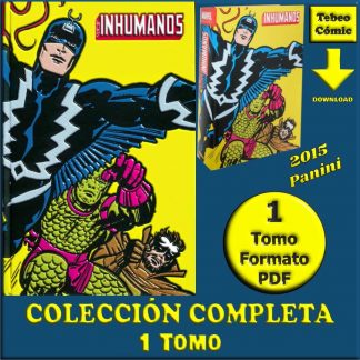 INHUMANOS - 2015 - Marvel Limited Edition – Colección Completa – 1 Tomo En Formato PDF - Descarga Inmediata