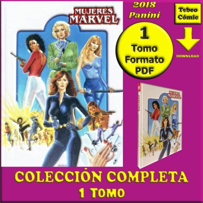 MUJERES MARVEL - 2018 - Marvel Limited Edition – Colección Completa – 1 Tomo En Formato PDF - Descarga Inmediata