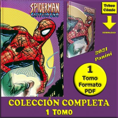SPIDERMAN - Capítulo Uno - 2021 - Marvel Limited Edition – Colección Completa – 1 Tomo En Formato PDF - Descarga Inmediata