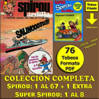 SPIROU Y SUPER SPIROU ARDILLA – 1979 - Mundis - Colección Completa – 76 Tebeos En Formato PDF - Descarga Inmediata