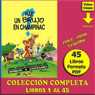 SPIROU Y FANTASIO - 1982 - Grijalbo – Colección Completa – 45 Libros En Formato PDF - Descarga Inmediata
