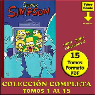 SUPER SIMPSON - 1996 - Ediciones B - Colección Completa - 15 Tomos En Formato PDF - Descarga Inmediata