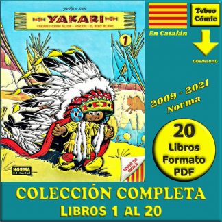 YAKARI - En Catalán - 2009 - Norma - Colección Completa - 20 Libros En Formato PDF - Descarga Inmediata