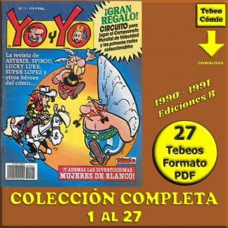 YO Y YO - 1990 - Ediciones B – Colección Completa – 27 Tebeos En Formato PDF - Descarga Inmediata