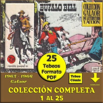 BUFALO BILL - 1965 - Galaor - Colección Completa - 25 Tebeos En Formato PDF - Descarga Inmediata