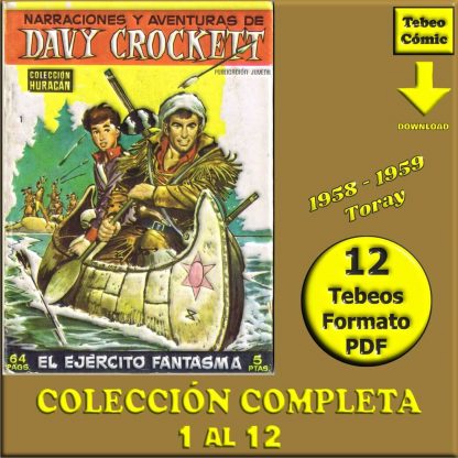 DAVY CROCKETT - 1958 – Toray - Colección Completa – 12 Tebeos En Formato PDF - Descarga Inmediata