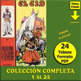EL CID - 1966 - Galaor - Colección Completa - 24 Tebeos En Formato PDF - Descarga Inmediata