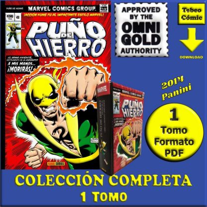 PUÑO DE HIERRO (Iron Fist) - Omnigold - 2014 – 1 Tomo En Formato PDF - Descarga Inmediata