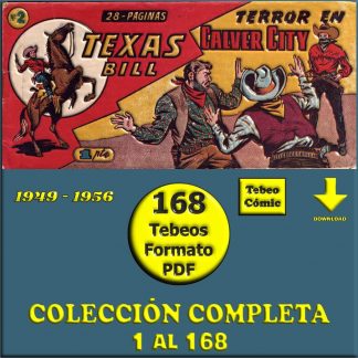 TEXAS BILL - 1949 - Colección Completa - 168 Tebeos En Formato PDF - Descarga Inmediata