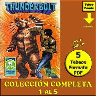THUNDERBOLT – 1973 - Rollán - Colección Completa – 5 Tebeos En Formato PDF - Descarga Inmediata