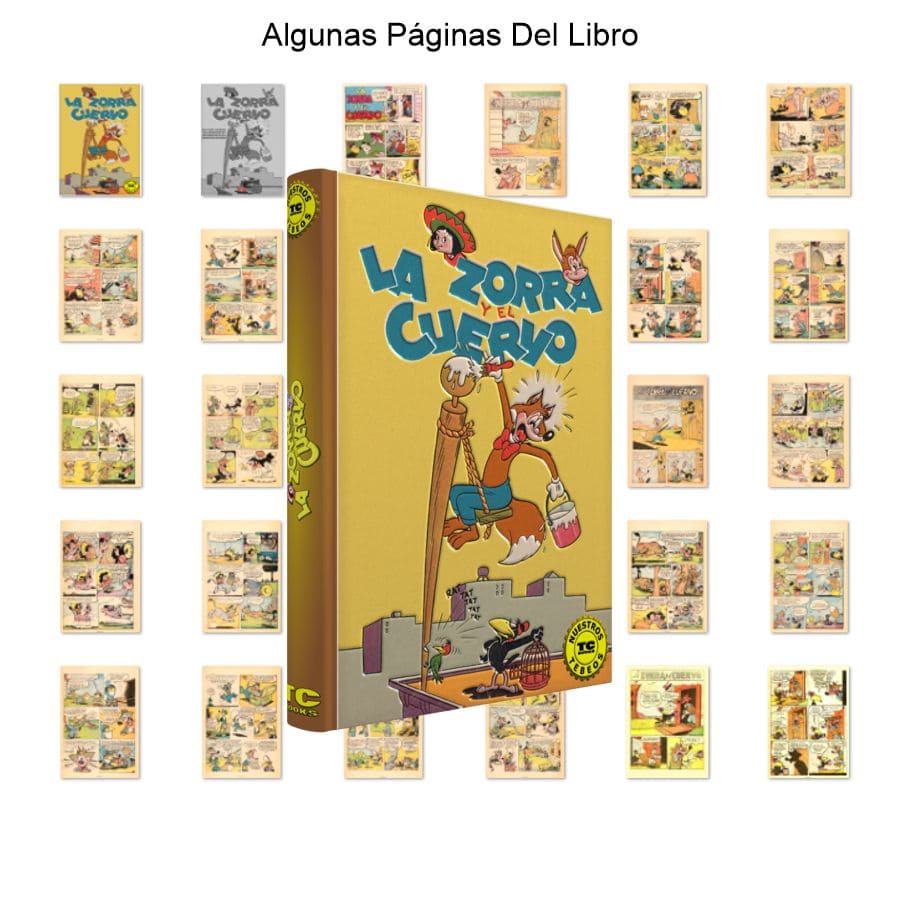 LA ZORRA Y EL CUERVO - Nuestros Tebeos - TC Books - 1 Tomo De 524 Páginas En Formato PDF - Descarga Inmediata