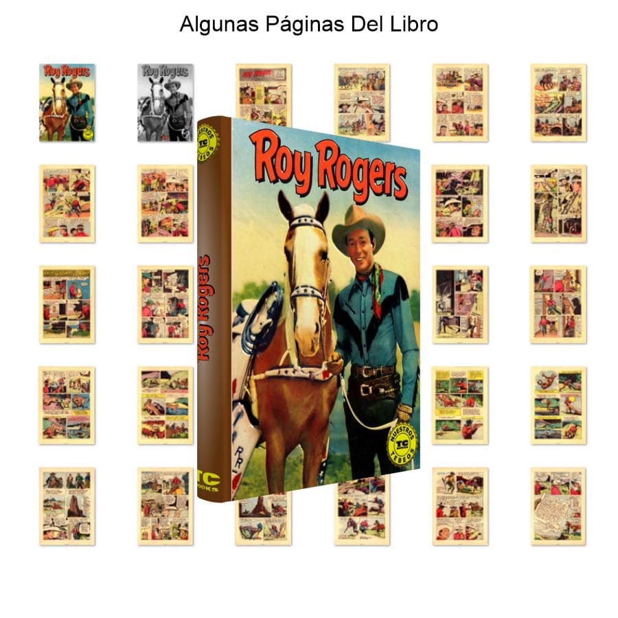 ROY ROGERS - Nuestros Tebeos - TC Books - 1 Tomo De 522 Páginas En Formato PDF - Descarga Inmediata