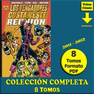 LOS VENGADORES COSTA OESTE - Marvel Gold - 2012 – Colección Completa – 8 Tomos En Formato PDF - Descarga Inmediata