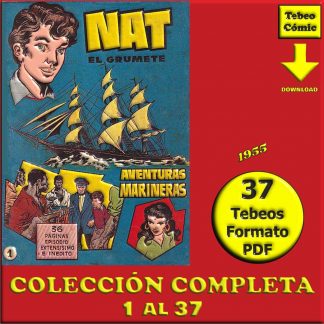 NAT EL GRUMETE - 1955 - Colección Completa - 37 Tebeos En Formato PDF - Descarga Inmediata