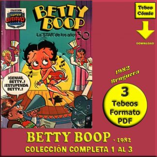 BETTY BOOP - 1982 - Bruguera – Colección Completa – 3 Tebeos En Formato PDF - Descarga Inmediata