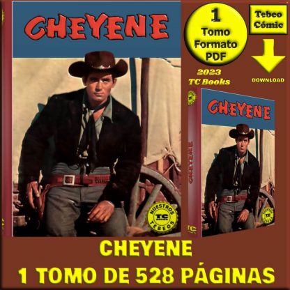 CHEYENE - Nuestros Tebeos - 1970 - TC Books - 1 Tomo De 528 Páginas En Formato PDF - Descarga Inmediata