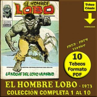 EL HOMBRE LOBO - 1973 - Vértice – Colección Completa – 10 Tebeos En Formato PDF - Descarga Inmediata