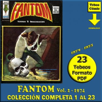 FANTOM - Terror E Imaginación - Vol. 2 - 1974 - Vértice – Colección Completa – 23 Tebeos En Formato PDF - Descarga Inmediata