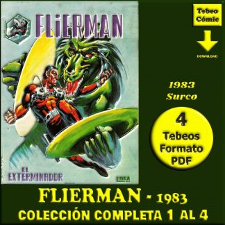 FLIERMAN – 1983 - Surco - Colección Completa – 4 Tebeos En Formato PDF - Descarga Inmediata