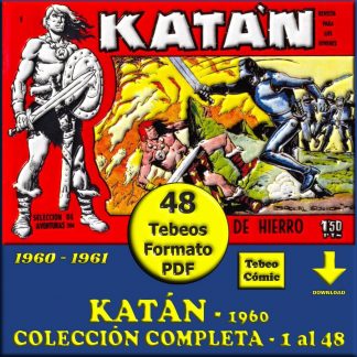 KATÁN - 1960 - Toray – Colección Completa – 48 Tebeos En Formato PDF - Descarga Inmediata