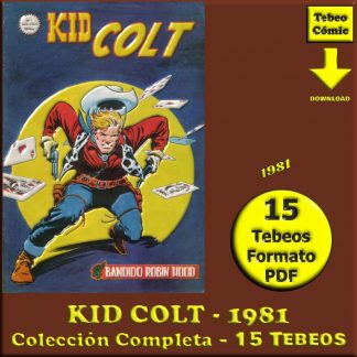 KID COLT - 1981 - Vértice – Colección Completa – 15 Tebeos En Formato PDF - Descarga Inmediata