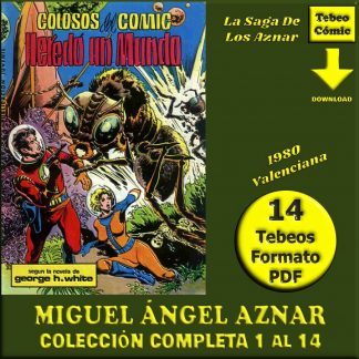 MIGUEL ANGEL AZNAR - La Saga De Los Aznar – 1980 - Valenciana - Colección Completa – 14 Tebeos En Formato PDF - Descarga Inmediata