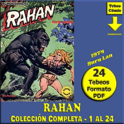 RAHAN – 1974 - Buru Lan - Colección Completa – 24 Tebeos En Formato PDF - Descarga Inmediata