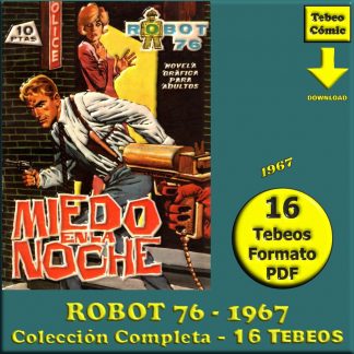 ROBOT 76 - 1967 - Toray - Colección Completa - 16 Tebeos En Formato PDF - Descarga Inmediata