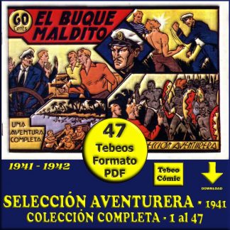 SELECCIÓN AVENTURERA - 1941 - Valenciana - Colección Completa – 47 Tebeos En Formato PDF - Descarga Inmediata