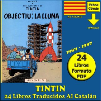 TINTIN - En Catalán - 1964 - LES AVENTURES DE TINTIN - Colección Completa - 24 Libros En Formato PDF - Descarga Inmediata