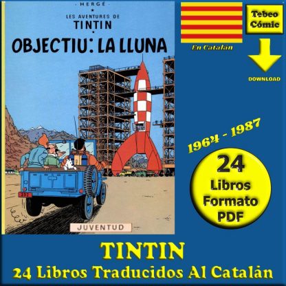 TINTIN - En Catalán - 1964 - LES AVENTURES DE TINTIN - Colección Completa - 24 Libros En Formato PDF - Descarga Inmediata