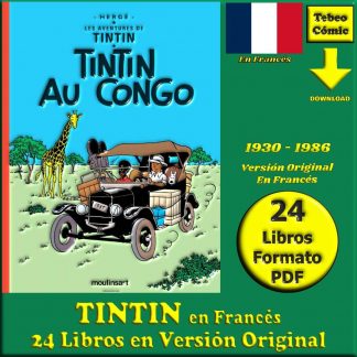 TINTIN - En Francés - 1930 / 1986 - LES AVENTURES DE TINTIN - Colección Completa - 24 Libros En Formato PDF - Descarga Inmediata