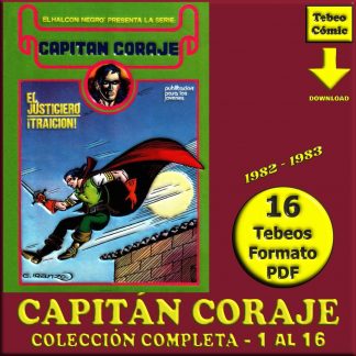 CAPITÁN CORAJE - 1982 – Colección Completa – 16 Tebeos En Formato PDF - Descarga Inmediata