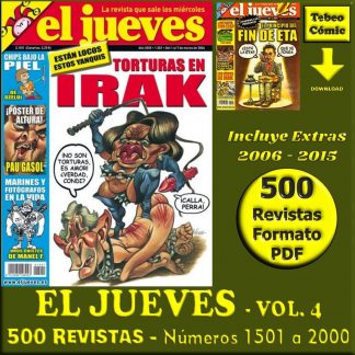 EL JUEVES – 500 Revistas - Números 1501 A 2000 - 2006 / 2015 - 500 Revistas En Formato PDF - Descarga Inmediata