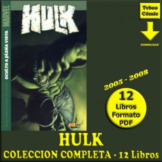 HULK - 2005 - Colección Completa - 12 Libros En Formato PDF - Descarga Inmediata