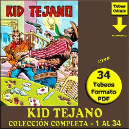 KID TEJANO - 1980 - Colección Completa - 34 Tebeos En Formato PDF - Descarga Inmediata