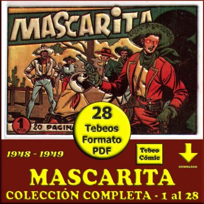 MASCARITA - 1948 – Colección Completa – 28 Tebeos En Formato PDF - Descarga Inmediata