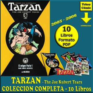 TARZAN - The Joe Kubert Years - En Español - 2005 - Colección Completa - 10 Libros En Formato PDF - Descarga Inmediata