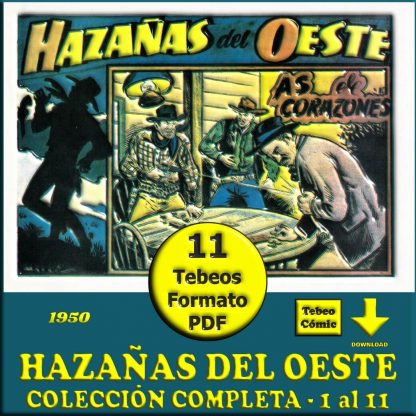 HAZAÑAS DEL OESTE - 1950 – Colección Completa – 11 Tebeos En Formato PDF - Descarga Inmediata