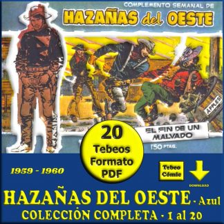 HAZAÑAS DEL OESTE - 1959 - Azul – Colección Completa – 20 Tebeos En Formato PDF - Descarga Inmediata