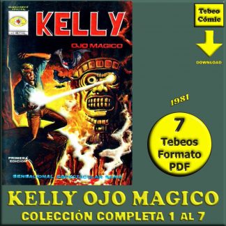 KELLY OJO MAGICO - 1981 - Vértice – Colección Completa – 7 Tebeos En Formato PDF - Descarga Inmediata
