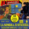 LA SOMBRA JUSTICIERA – 1957 - Colección Completa – 48 Tebeos En Formato PDF - Descarga Inmediata