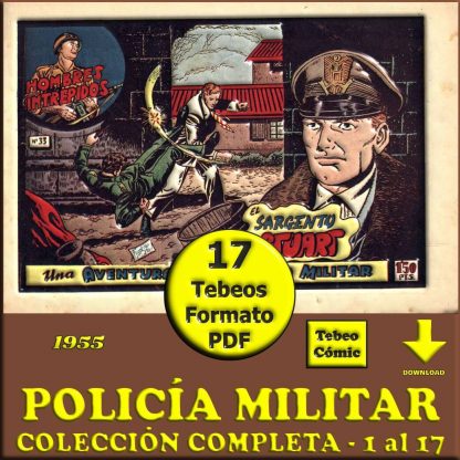 POLICÍA MILITAR – 1955 - Colección Completa – 17 Tebeos En Formato PDF - Descarga Inmediata